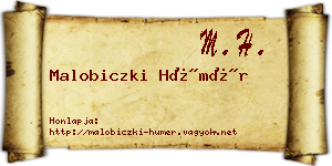 Malobiczki Hümér névjegykártya